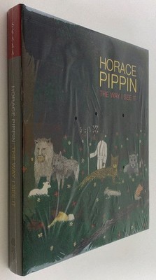 Horace Pippin: The Way I See It