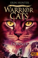Warrior Cats - Ein sternenloser Clan. Donner | Erin Hunter | deutsch