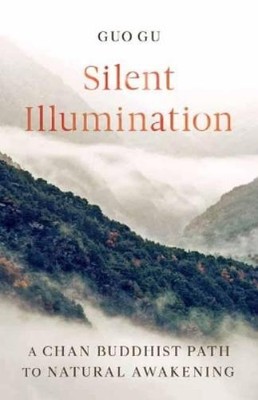 Guo Gu Silent Illumination (Taschenbuch) (US IMPORT)