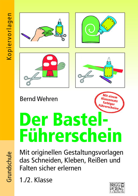 Thumbnail - Der Bastel-führerschein Bernd Wehren 9783956601682