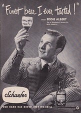 Eddie Albert says Finest beer I ever tasted: Schaefer ad 1949 NY