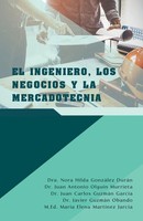 Dra. Nora Hilda GonzáLez DuráN (U. A.) | El Ingeniero, Los Negocios Y La...