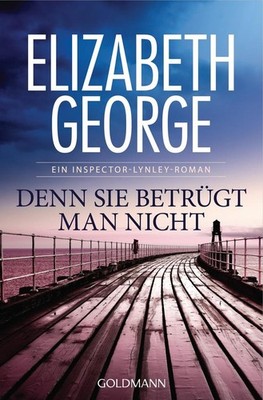 Denn sie betrügt man nicht | nullElizabeth George | nulldeutsch