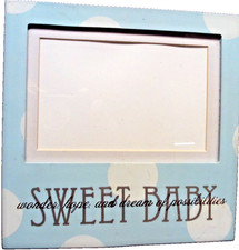 PHOTO FRAME Sweet Baby: Wonder Hope Dream 4"x6' Picture Free-Standing/Wall O21