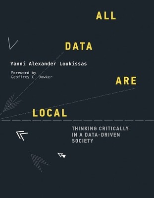 Yanni Alexander Loukissas All Data Are Local (Taschenbuch)