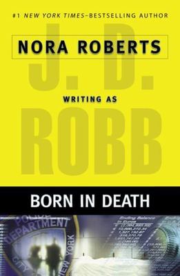 Born in Death - J D Robb, 9780399153471, hardcover, new