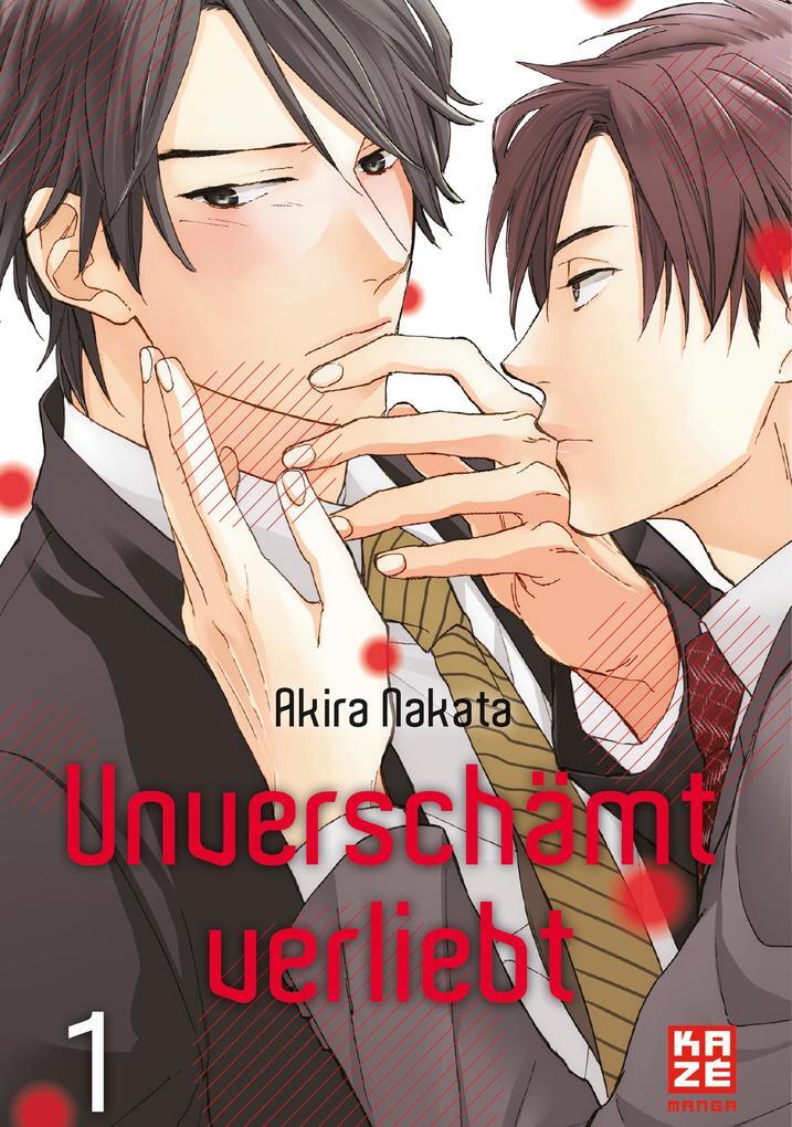 Thumbnail - Unverschämt Verliebt - Band 1 | Akira Nakata | 2019 | Deutsch