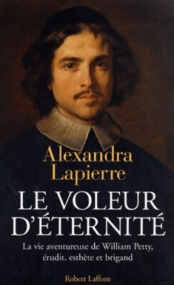 Der Dieb der Ewigkeit - Alexandra Lapierre - V281562