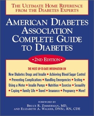 American Diabetes Association Complete Guide to Diabetes, American Diabetes Asso