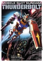 Mobile Suit Gundam Thunderbolt, Vol. 16 Yasuo Ohtagaki