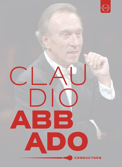 Conductors: Claudio Abbado (DVD) Claudio Abbado