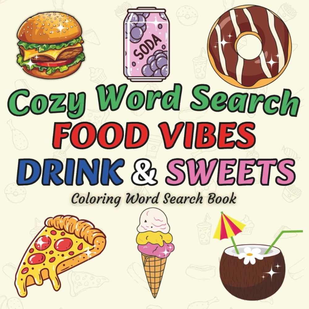 Word G Sign Cozy Word Search: Cute Coloring Word Search Book with Food, Drink ...