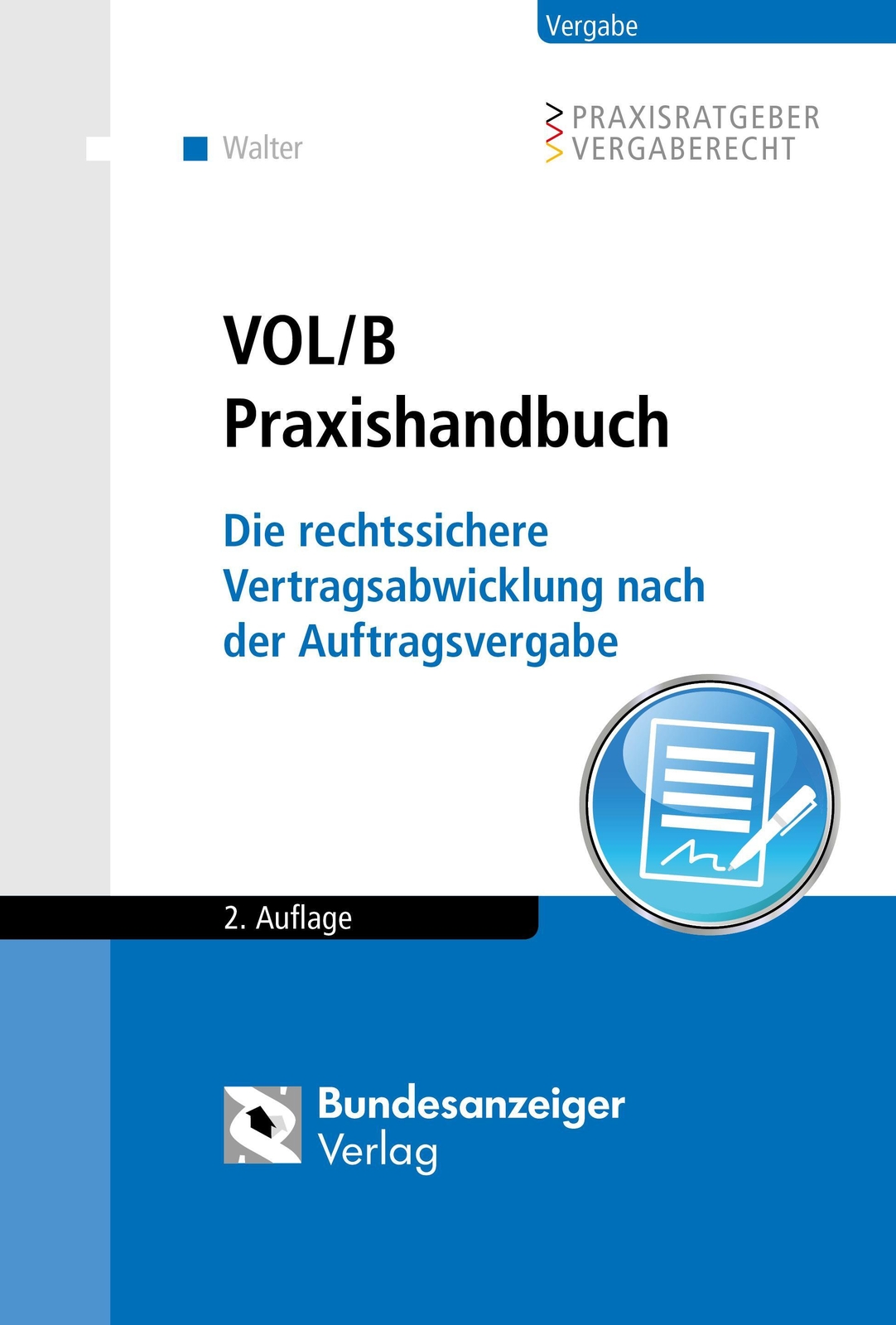 Thumbnail - Vol/b Praxishandbuch | Otmar Walter | Deutsch | Taschenbuch | 469 S. |