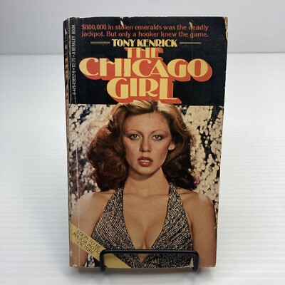 The Chicago Girl Tony Kenrick 1976 A Hooker Named Lois Pink Vintage Sleaze PB