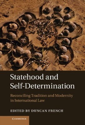 STATEHOOD & SELFDETERMINATION by FRENCH, DUNCAN Hardback Self Help Business