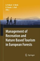 Management Of Recreation And Nature Based Tourism In European Forests Veronika W