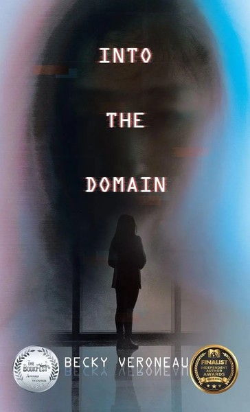 Into The Domain | Becky Veroneau | Buch | Englisch | 2023 | Liferich Publishing-image