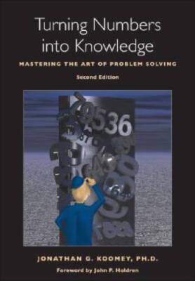 Turning Numbers into Knowledge: Mastering the Art of Problem Solving - GOOD