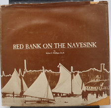 1979 Red Bank New Jersey On Navesink River Hardcover Dust Jacket Illust. 181pg