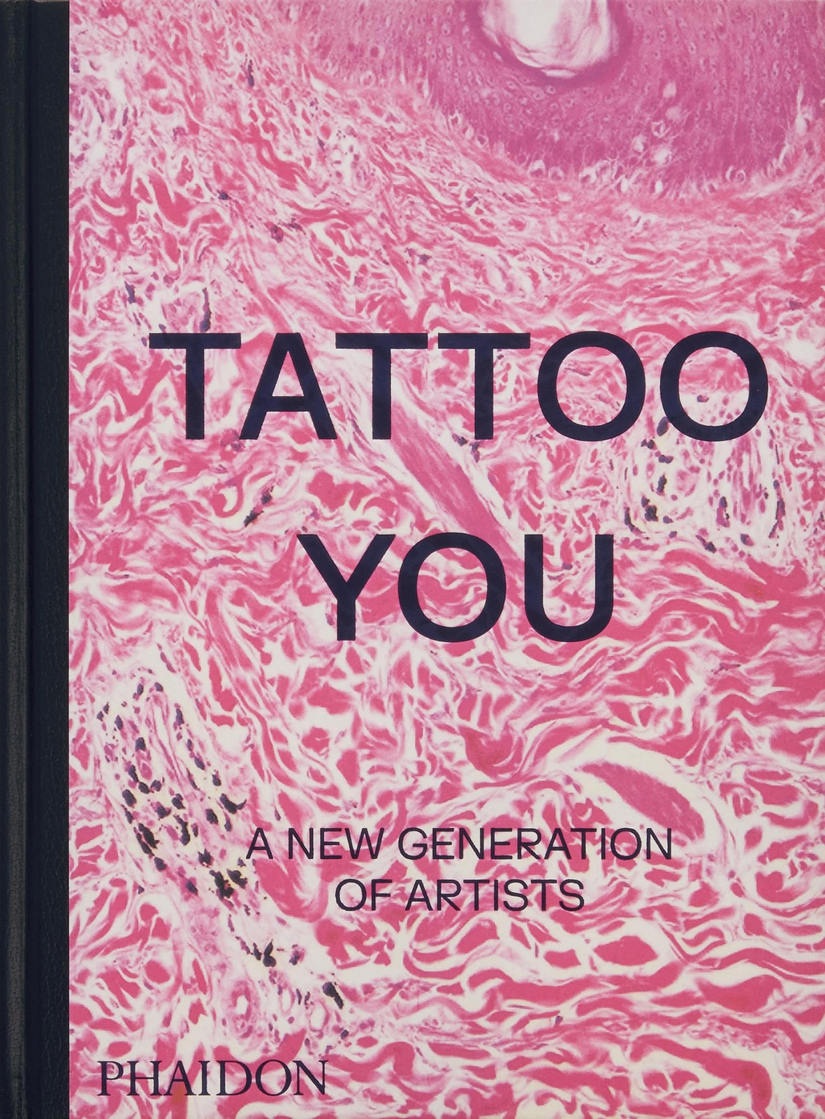 Tattoo You: A New Generation of Artists. Editors, Snape 9781838667566 New** - Image 4