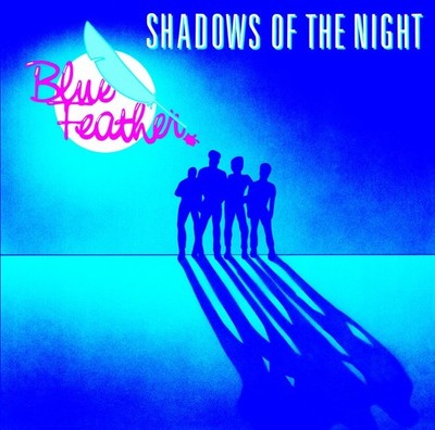 Blue Feather Shadows of the Night (Vinyl) (US IMPORT)