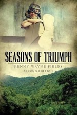 Seasons of Triumph: A Shy, Undersized Coal Miner's Son Dreams of Excelling in