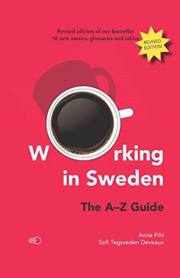 Working in Sweden: The A-Z Guide - Spanish Language Paperback NEW Deveaux, Sofi
