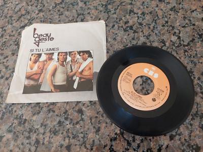 BEAU GESTE 45 '' Si Tu L'aimes '' CBS Canada 1982'