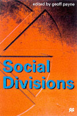 Social Divisions by Palgrave Macmillan (Paperback, 2000)
