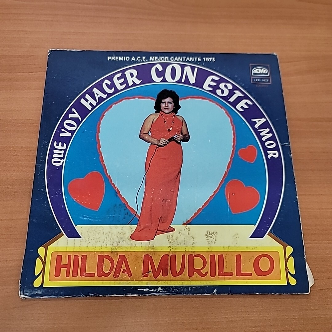 HILDA MURILLO que voy hacer con Este Amor ￼(73’ REMO NY VINYL LP) VG+/ G Obscure