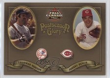 2003 Fleer Fall Classic Postseason Glory Thurman Munson Johnny Bench HOF k4s