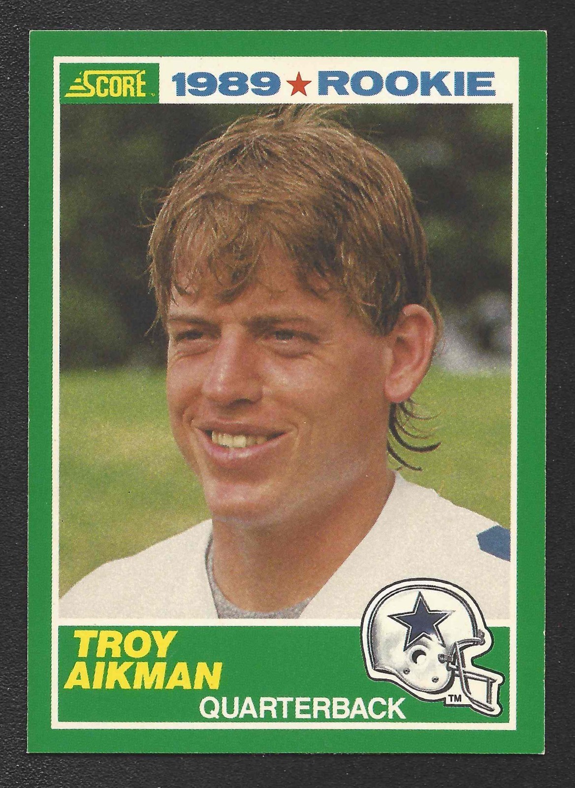 1989 Score #270 - Troy Aikman (RC)