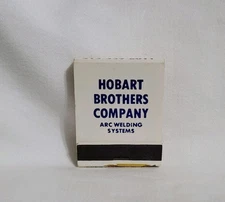 Vintage Hobart Brothers Company ARC Welding Systems Matchbook Advertising Full