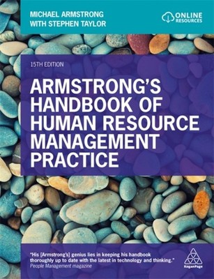 Armstrong's Handbook of Human Resource Management Practice Paperb