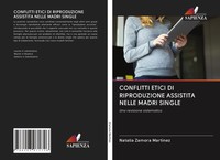 Natalia Zamora MartíNez | Conflitti Etici Di Riproduzione Assistita Nelle...