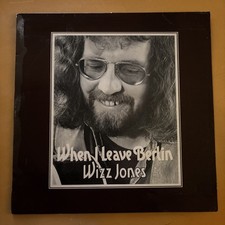 Wizz Jones - When I Leave Berlin - 1974 First Press NM/VG+