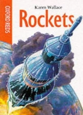 Rockets (Oxford Reds) By Karen Wallace
