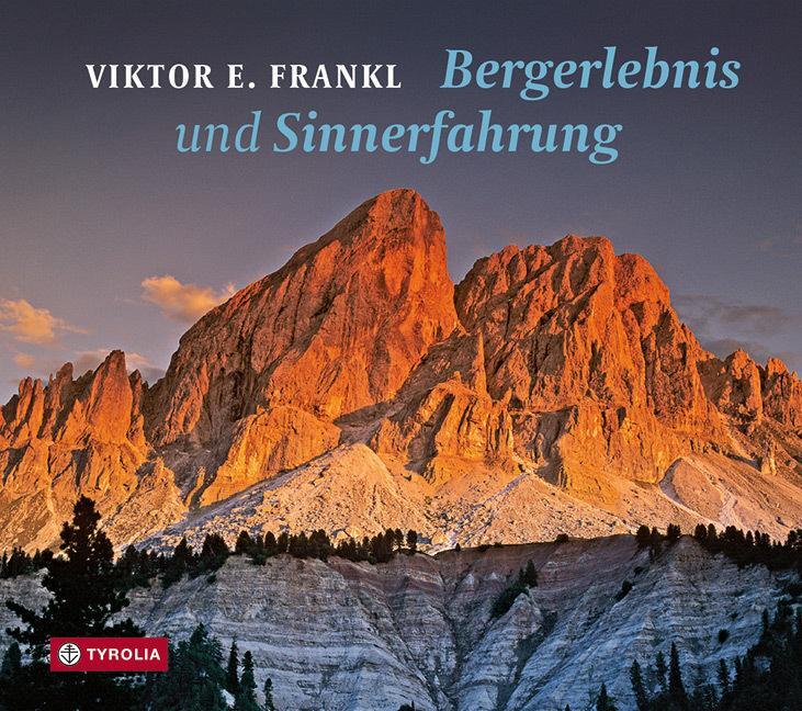 Thumbnail - Bergerlebnis Und Sinnerfahrung Viktor E. Frankl 9783702232979