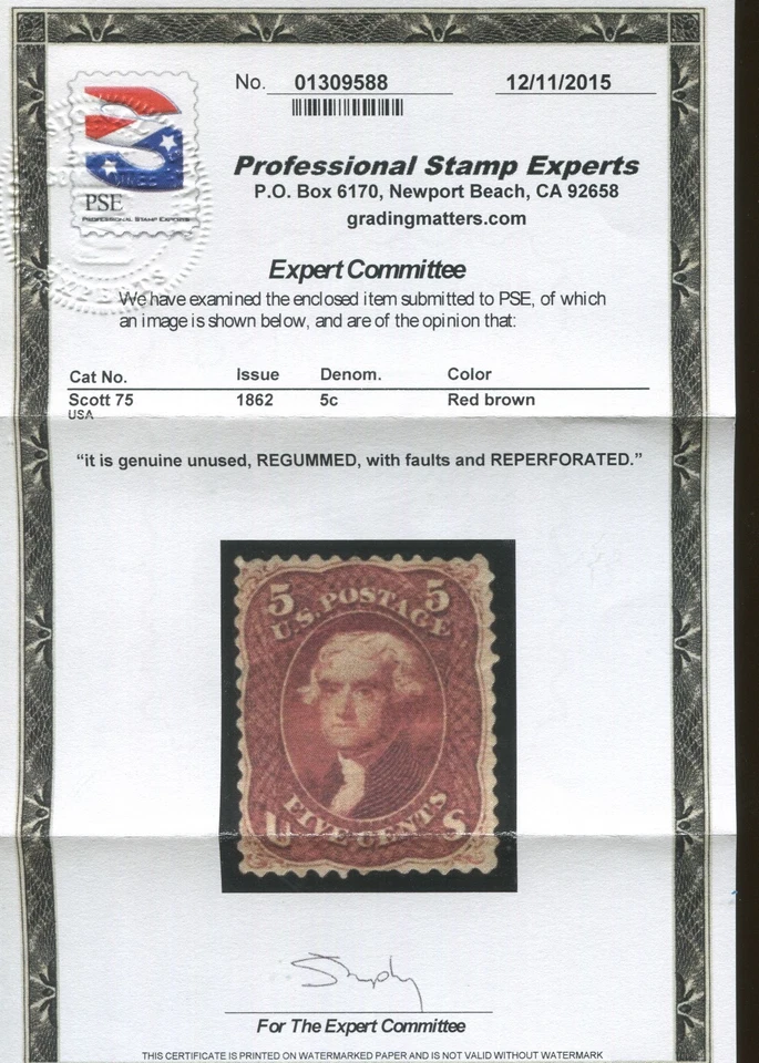 1862 US Stamp #75 5c Mint Regummed Reperf F/VF Catalogue Value $2100 Certified - Image 2 of 2