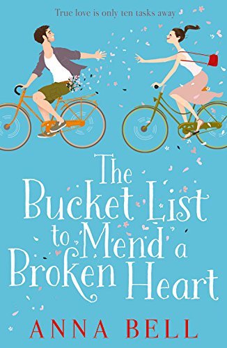 The Bucket List to Mend a Broken Heart: The laugh-out-loud love story of the y, - Imagen 1 de 1