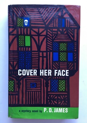 Cover Her Face - P D James - First US Edition 1st Printing 1966 - EX-LIBRIS REFb