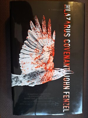 The Lazarus Covenant by John Fenzel (2009, Hardcover), Signed Second Edition