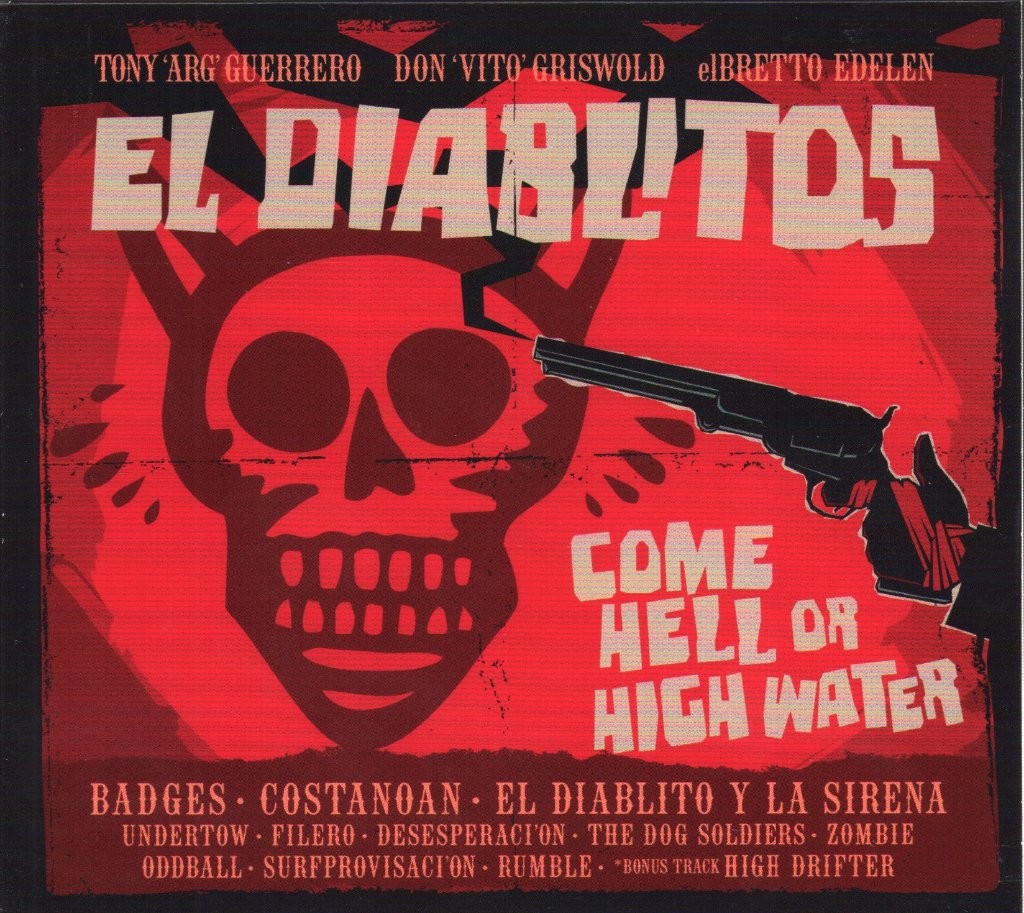 El Diablitos Come Hell Or High Water CD France Grand Palais 2015 in digipak