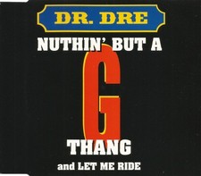 Dr. Dre - Nuthin But A G Thang | CD