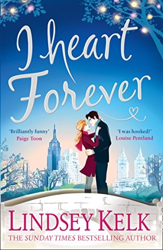 I Heart Forever (I Heart Series, Book 7)-Lindsey Kelk