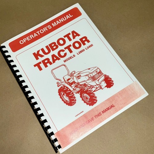 2800 3400 Tractor Operators Owners Manual Fits Kubota L2800 L3400 Maintenance