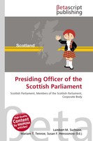 Lambert M. Surhone (U. A.) | Presiding Officer Of The Scottish Parliament | Buch