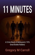 Gregory M Carroll 11 Minutes (Paperback) Eleven