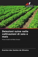 Everton Dos Santos De Oliveira | Deiezioni Suine Nelle Coltivazioni Di Soia E...