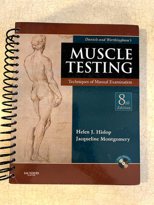 Daniels and Worthingham's Muscle Testing : Techniques of Manual Examination...
